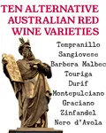 The top ten alternative red wines grown in Australia and their regions