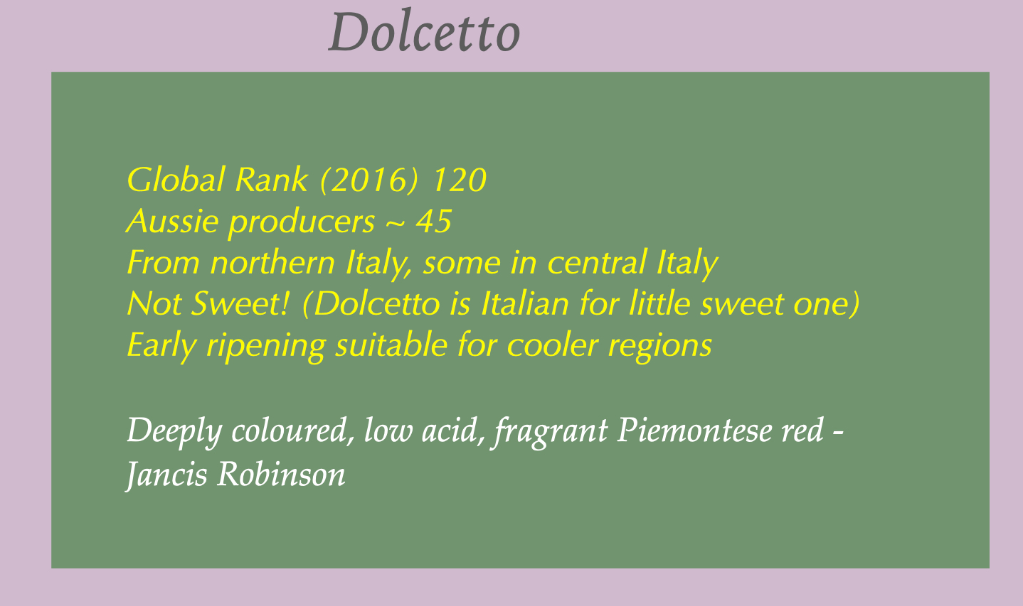 Quick facts about Dolcetto red wine variety