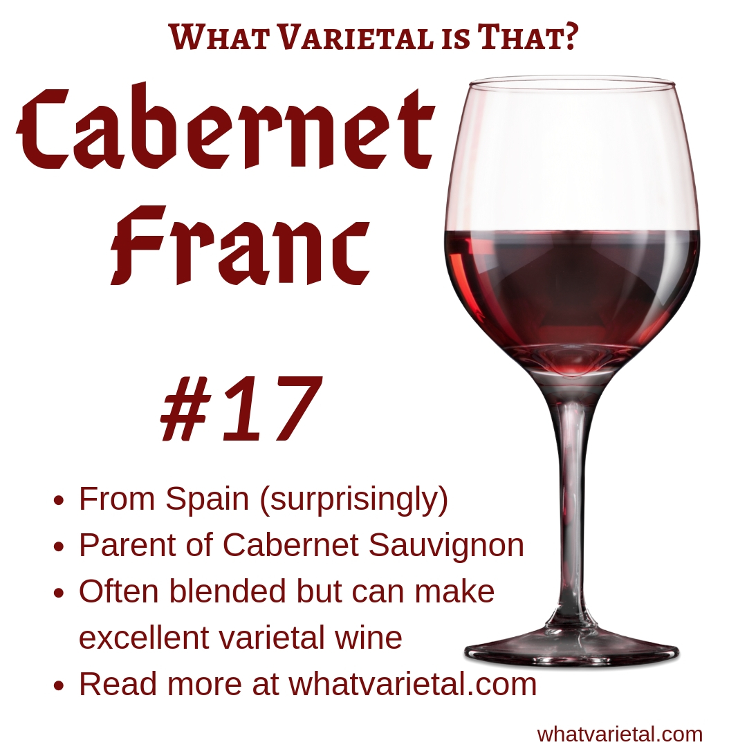 Cabernet Franc red wine variety is described in the book What Varietal is That?