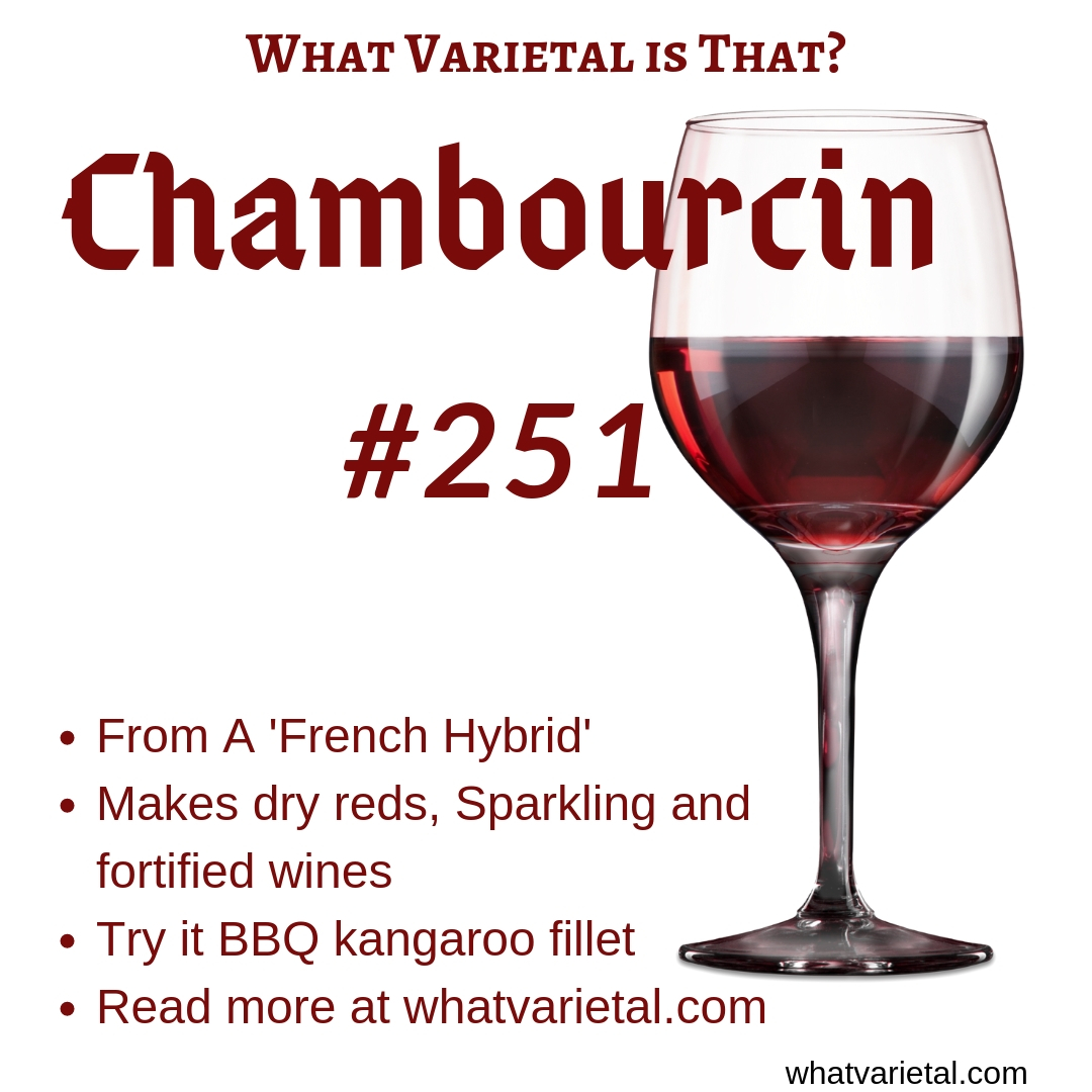 Chambourcin red wine variety is described in the book What Varietal is That?