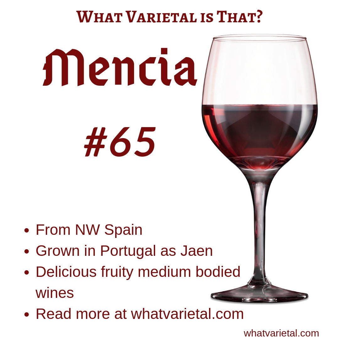 Mencia red wine variety is described in the book What Varietal is That?